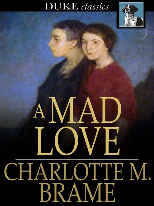 Cover image for A Mad Love